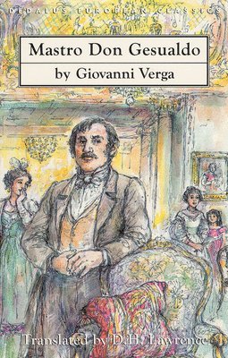 Giovanni Verga - Mastro Don Gesualdo -english-, Häftad. Tillgänglighet: Lägg i varukorg