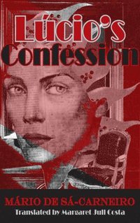 bokomslag Lucio's Confessions