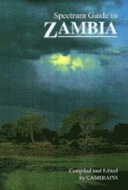 Camerapix - Spectrum Guide to Zambia, Häftad