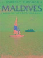 Journey Through Maldives