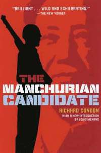 bokomslag The Manchurian Candidate
