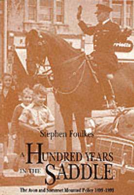 A Hundred Years in the Saddle 1