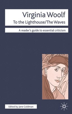 bokomslag Virginia Woolf - To The Lighthouse/The Waves