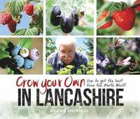 bokomslag Grow Your Own in Lancashire