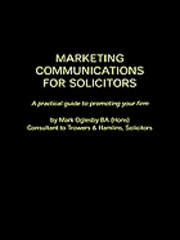 Marketing Communications for Solicitors 1