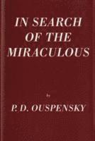 bokomslag In Search Of The Miraculous