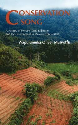 Wapulumuka Oliver Mulwafu - Conservation Song, Inbunden