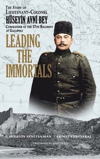 bokomslag Leading the Immortals