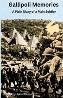 John Wilson - Gallipoli Memories, Häftad