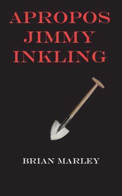 bokomslag Apropos Jimmy Inkling