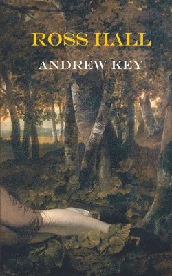 Andrew Key - Ross Hall, Häftad