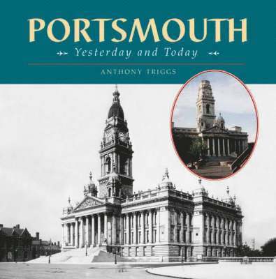 Portsmouth Yesterday and Today 1