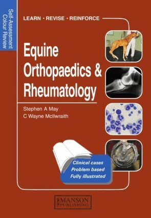 Stephen May, C. Wayne Mcllwraith - Equine Orthopaedics and Rheumatology, Häftad