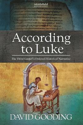 David Gooding - According to Luke, Häftad