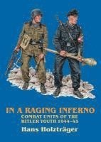 Hans Holzträger - In a Raging Inferno (Pbk Reprint), Häftad