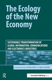 bokomslag The Ecology of the New Economy