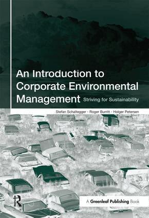 Stefan Schaltegger, Roger Burritt, Holger Petersen - Introduction to Corporate Environmental Management, Häftad