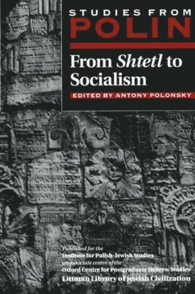 bokomslag Studies from Polin: From Shtetl to Socialism