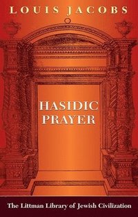 bokomslag Hasidic Prayer: With a New Introduction