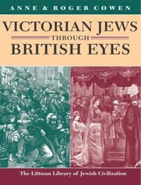 bokomslag Victorian Jews Through British Eyes