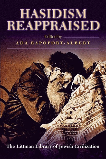 Rapoport-Albert, Ada Rapoport-Albert - Hasidism Reappraised, Häftad