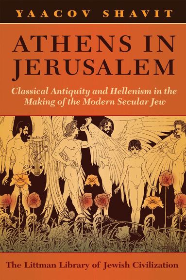Yaacov Shavit - Athens in Jerusalem, Häftad