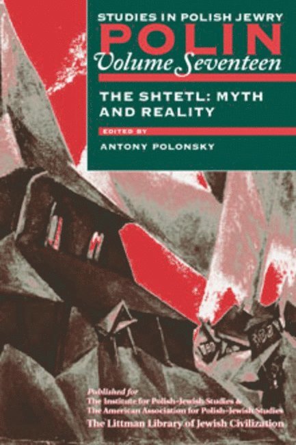 Antony Polonsky, Polonsky - Polin: Studies in Polish Jewry Volume 17, Häftad