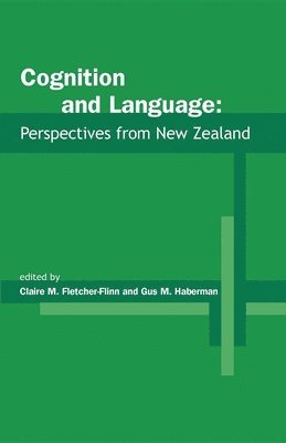 Claire Fletcher-Flinn - Cognition and Language, Häftad. Tillgänglighet: Lägg i varukorg