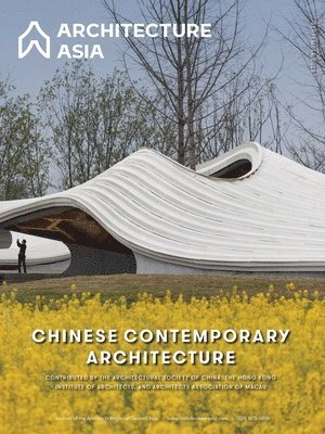 bokomslag Architecture Asia: Chinese Contemporary Architecture