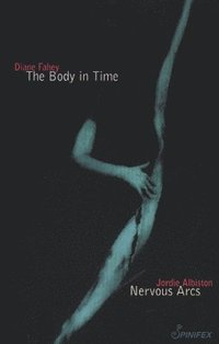 bokomslag Body in Time / Nervous Arcs