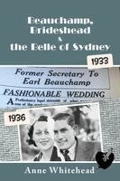 Anne Whitehead - Beauchamp, Brideshead & the Belle of Sydney, Häftad