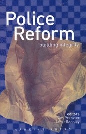 Tim Prenzler, Janet Ransley - Police Reform, Häftad