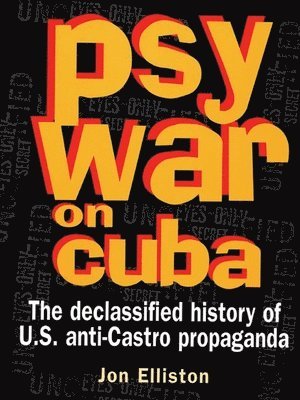 Psywar On Cuba 1