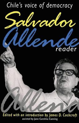 bokomslag Salvador Allende Reader