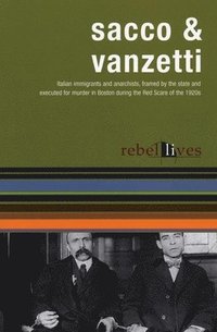 bokomslag Sacco & Vanzetti