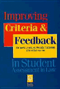 bokomslag Improving Criteria and Feedback in Student Assessment in Law