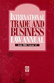 bokomslag International Trade & Business Law Annual Vol VI