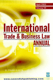 International Trade & Business Law Annual Vol VII 1