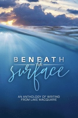 K J Mair, Alison Ferguson - Beneath the Surface, Häftad