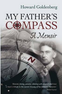 Howard Goldenberg - My Father's Compass: A Memoir, Häftad