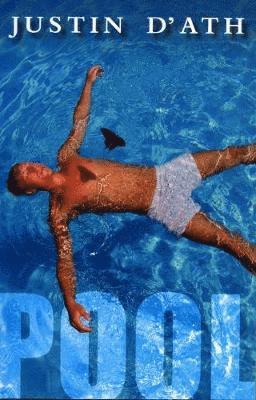Justin D'Ath - Pool, Häftad
