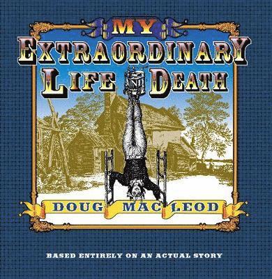 My Extraordinary Life and Death 1