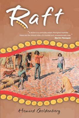 Howard Goldenberg - Raft, Häftad