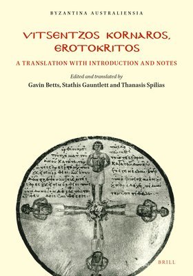 bokomslag Vitsentzos Kornaros, Erotokritos: A Translation with Introduction and Notes