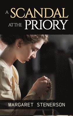 Scandal at the Priory