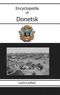 bokomslag Encyclopedia of Donetsk
