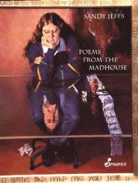 bokomslag Poems from the Madhouse