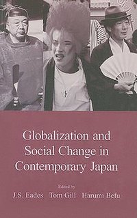 bokomslag Globalization and Social Change in Contemporary Japan
