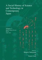 A Social History of Science and Technology in Contemporary Japan 1