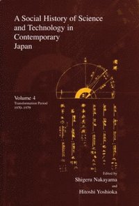 bokomslag A Social History of Science and Technology in Contemporary Japan